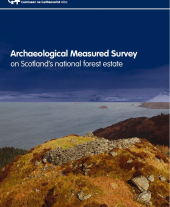 Archaeological Measured Survey on Scotland's National Forest Estate